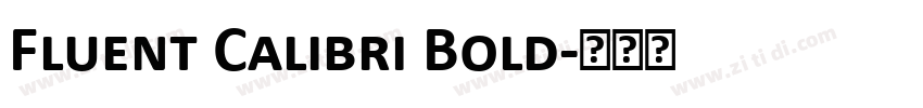 Fluent Calibri Bold字体转换